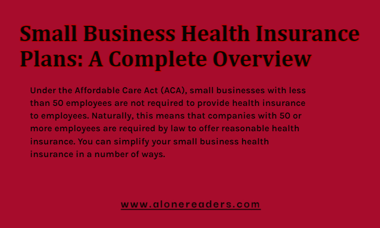 Getting health insurance for your small business