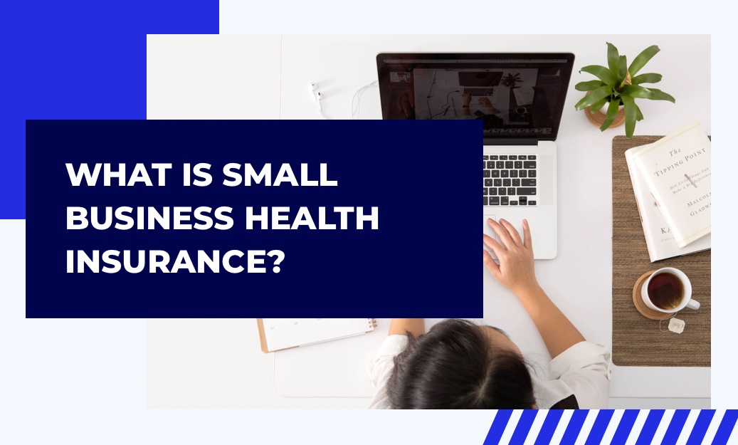Business health plans